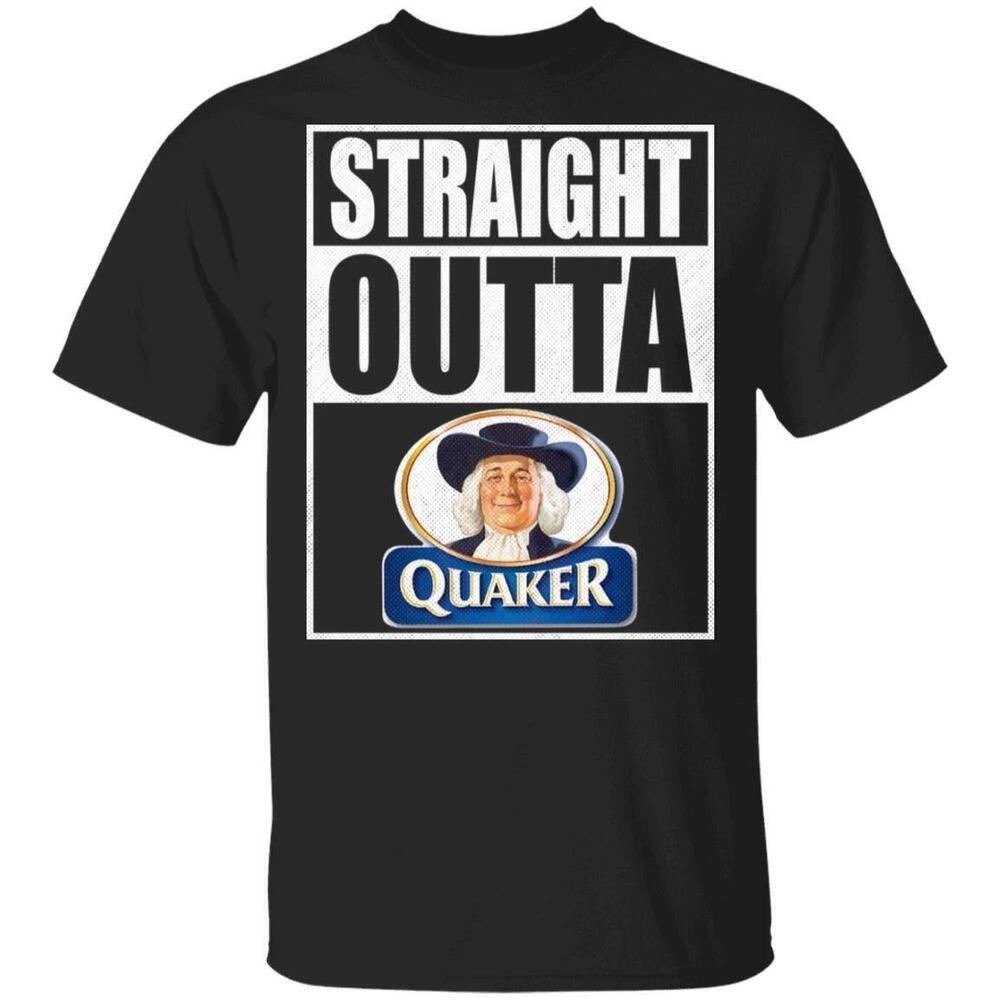 Straight Outta Quaker Tee Shirt Snack Lovers Tshirt All Day Tee